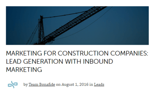 Marketing for Construction Companies: Lead Generation with Inbound Marketing